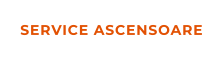 SERVICE ASCENSOARE
